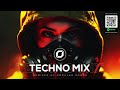 TECHNO MIX 2024 💣 Remixes Of Popular Songs 💣 Only Techno Bangers