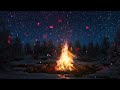 ⭐Starry Crackling Campfire⭐ Campfire Ambience