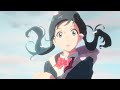 Grand Escape | A Weathering With You AMV