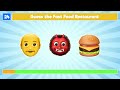 Guess the Fast Food Restaurant by the Emojis 🍔 🍟 🍕 !!