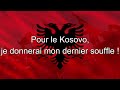 La marche de l'UÇK - Chant pour la libération du Kosovo [Sous-Titres Français]