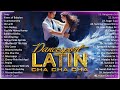 Mambo Cha Cha Cha   Wonderful Latin Cha Cha Cha Music 60s 90s Nonstop   Dance music modern talking #
