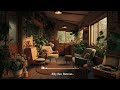 Cozy Lofi Jazz 🎷 Calming, focus and mood boost | Relaxing and Chill