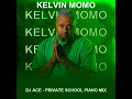 Kelvin Momo | Private School Piano | 2023 Mix by DJ Ace ♠️