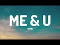 Tems - Me & U (Lyrics) [1HOUR]