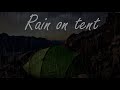 Heavy Rain and Thunder Sounds on Tent for Sleep, Relax, Study - Relaxing Nature Sounds.