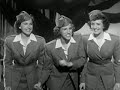 1942 Andrews Sisters - Don't Sit Under the Apple Tree