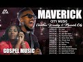 Maverick City Music Greatest Hits ~ Top Christian Worship Songs🙏