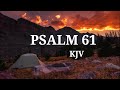 Psalm 61 KJV: WORD-FOR-WORD Scripture Song
