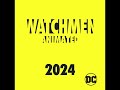 Watchmen: Animated│Fan-made Teaser