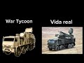 War Tycoon VS Vida real
