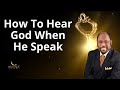 How To Hear God When He Speak - Dr. Myles Munroe Message