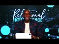 Four Phases of Relational Intelligence // Thrive with Dr. Dharius Daniels