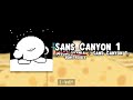 Sans Canyon 1 (Megalovania + Sand Canyon 1)