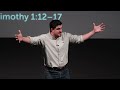 4 | Pastor Paul's Testimony | 1 Timothy 1:12-17 | Tom Foord