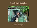 Call Me Maybe - Carly Rae Jepsen [Day 9] (*I don't want to go to university tomorrow. ) #lyrics #fyp