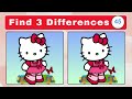 Only Genius 🧠 Can Find 3 differences 🧠🥇🎲💡【#032】 | Hello-Kitty Edition | Quiz Brainly.