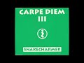 Carpe Diem III - Snakecharmer (Flute Mix) - 1993