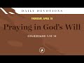 Praying in God’s Will – Daily Devotional