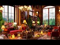 Relaxing Jazz Music & Cozy Cafe Ambience☕Relaxing Jazz Instrumental Music for Working, Study, Unwind