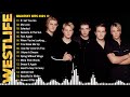 The Best Of Westlife Westlife Greatest Hits Full Album