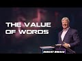 The Value of Words - Pastor Robert Morris