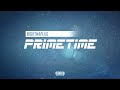 BigXThaPlug - Primetime (Official Audio)
