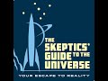 Skeptics Guide #984