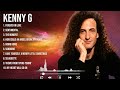 K e n n y   G  Greatest Hits 2023 Collection   Top 10 Hits Playlist Of All Time