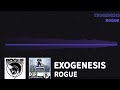 [My Style Remake] Rogue - Exogenesis (Dubstep -- Copyright Free Music