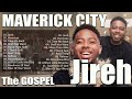 Jireh, Promises,Take Me Back...|| Best Collection Elevation Worship & Maverick City Music 2024🎧
