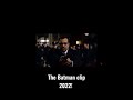 The Batman(2022) scene(leaked) exclusive!!!#TheBatman