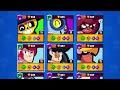 i pushed ALL MY BRAWLERS to 700
