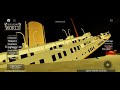 ROBLOX: Tiny Sailor's World titanic sinking