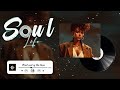 Relaxing Soul Music 🎧 Underrated soul rnb chill playlist  🔆 New Soul Music 2023