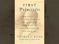First Principles by Thomas Ricks Book Summary - Review (AudioBook)