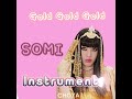 Somi ‘Gold Gold Gold’| Clean instrumental|