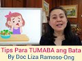 Tips para Tumaba ang Bata – by Doc Liza Ong