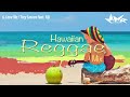 Hawaiian Reggae Mix2022 Mixed by MMR