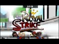 RoyalStrike OST - Up Down All Around - Battle Theme 1 (Beta)