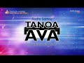 Tanoa Ava Show, 04 MAY 2024 - Radio Samoa