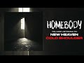 Homebody - New Heaven/Cold Shoulder (Official Audio)