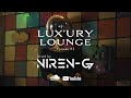 | Lux'ury Lounge Episode #3 - Mixed by Niren-G | Disco 2024