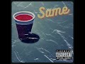 Same by Junovxrse (Prod by Noice Beats) Official Audio