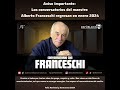 AVISO IMPORTANTE - Los conversatorios del maestro Alberto Franceschi, regresan en enero 2024