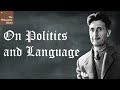 On Politics and Language | Orwell