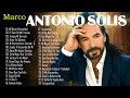 Las Mejores Canciones Románticas de Marco Antonio Solís- 30 Éxitos Inmortales de Marco Antonio Solís