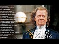 The Best of André Rieu 💖André Rieu Greatest Hits full Abum 💖 Beautiful Violin Music 💖