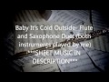 Baby It's Cold Outside Flute and Sax Duet ***SHEET MUSIC IN DESCRIPTION***