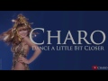 Charo & The Salsoul Orchestra - Dance a Little Bit Closer 7